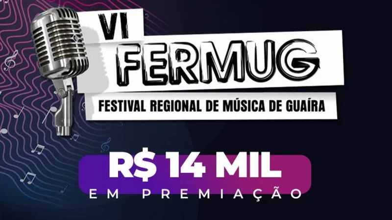 Guaíra abre inscrições para o VI FERMUG - Festival Regional de Música