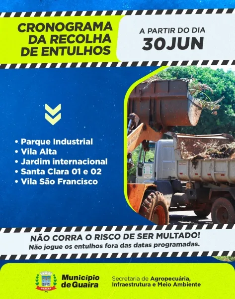 Guaíra divulga cronograma de bairros que receberão a coleta de entulhos na próxima semana