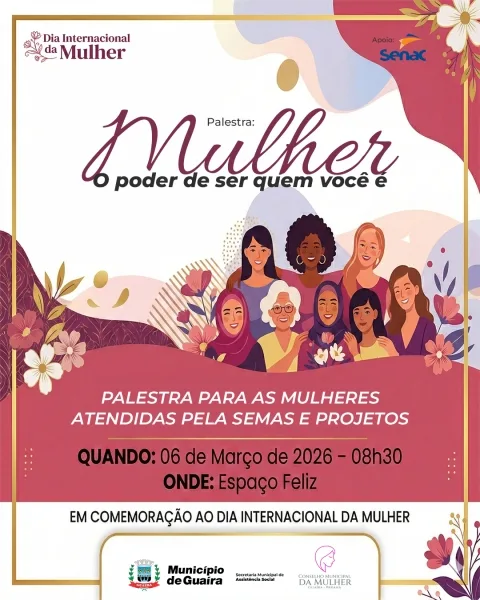 Município de Guaíra promove palestra especial em comemoração ao Dia Internacional da Mulher